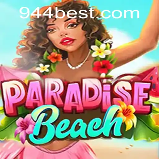 Descubra o Fascinante Mundo de ParadiseBeach com 944bet.com