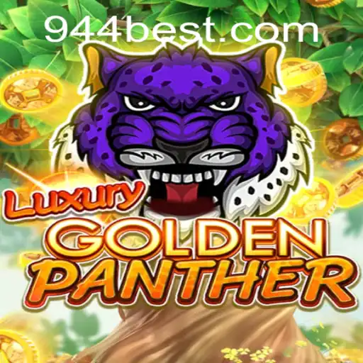 Luxurious Thrills Await in LUXURYGOLDENPANTHER